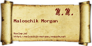 Maloschik Morgan névjegykártya
